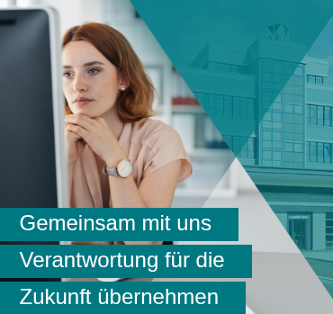 Gemeinsam mit uns Verantwortung für die Zukunft übernehmen